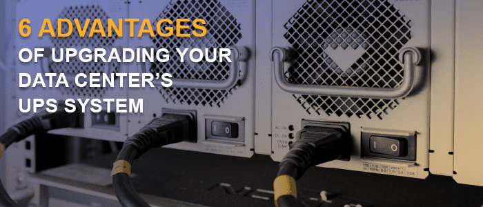 6 Advantages Upgrade Ups System